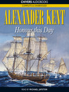 Honour this Day (MP3): Bolitho Series, Book 19